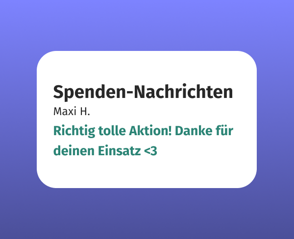 Spendenkommentar mit dem Zitat 'März mit Herz geht wieder richtig ab!!<3'